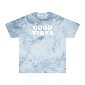 GOOD VIBES Color Blast (unisex tee)